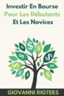 Image for Investir En Bourse Pour Les D?butants Et Les Novices