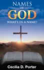 Image for What&#39;s in a Name? Names of God!