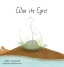 Image for Elliot the Egret