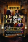 Image for Kingdom Cliques: Loving it Out!