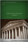 Image for Federal Tort Claims Act: Volume 1: Volume 1: Contemporary Decisions