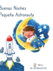 Image for Buenas Noches Peque?a Astronauta