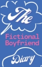 Image for The Fictional Boyfriend Diary