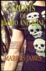 Image for Ghosts of Blood and Bone