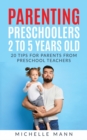 Image for Parenting Preschoolers 2 to 5 years old