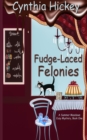 Image for Fudge-Laced Felonies