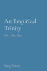 Image for An Empirical Trinity : Vol. 1 Sketches