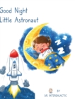 Image for Good Night Little Astronaut