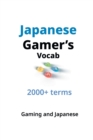 Image for Japanese Gamer&#39;s Vocab