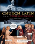 Image for Church Latin for the Third Millennium