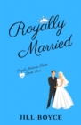 Image for Royally Married