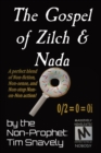 Image for The Gospel of Zilch &amp; Nada