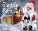 Image for Santa&#39;s Best Gift