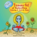 Image for Tummyful of Butterflies : Coloring and Activity Book: Coloring and Activity Book