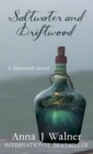Image for Saltwater and Driftwood