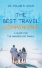 Image for The Best Travel Companions!
