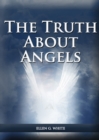 Image for The Truth About Angels