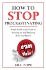 Image for How to Stop Procrastinating
