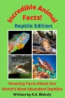 Image for Incredible Animal Facts! Reptile Edition