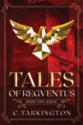 Image for Tales of Regventus Book Two