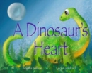 Image for A Dinosaur&#39;s Heart