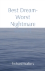 Image for Best Dream- Worst Nightmare series t