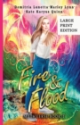 Image for Fire &amp; Flood : A Young Adult Urban Fantasy Academy Series Large Print Version