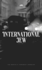 Image for The International Jew by Henry Ford - Volume 1