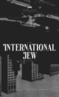 Image for The International Jew by Henry Ford - Volume 2