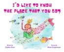 Image for I&#39;d Like to Know the Place that you Go?