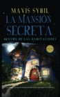 Image for La Mansi?n Secreta : Dentro de las habitaciones