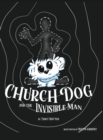 Image for Church Dog and the Invisible Man