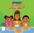 Image for Stoney The Vegan : Pizza Night