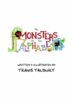 Image for Monsters Ate The Alphabet