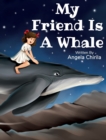 Image for My Friend Is A Whale