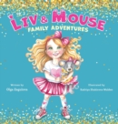Image for Liv and Mouse : Family Adventures