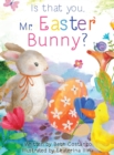 Image for Is that you, Mr. Easter Bunny?