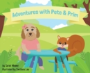 Image for Adventures with Pete &amp; Prim
