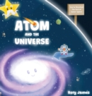 Image for Atom and the Universe