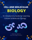 Image for Cell and Molecular Biology: An Introductory Guide for Learning Cellular &amp; Molecular Biology