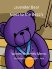 Image for Lavender Bear Goes to the Beach