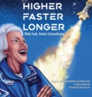 Image for Higher, Faster, Longer : Wally Funk