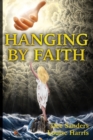 Image for Hanging by Faith