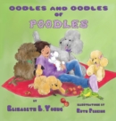 Image for Oodles and Oodles of Poodles