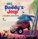 Image for My Daddy&#39;s Jeep