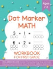 Image for Dot Markers Activity Book! Kindergarten, First and Second Grade. Ages 5-9
