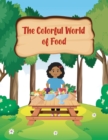 Image for Colorful World of Foods