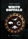 Image for The Four : White Buffalo