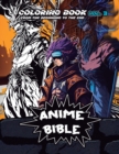 Image for Anime Bible From The Beginning To The End Vol. 3 : Coloring Book
