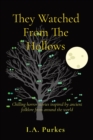 Image for They Watched From The Hollows